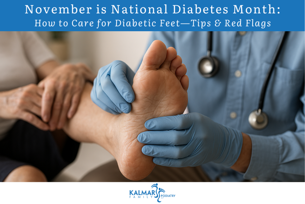 November is National Diabetes Month: How to Care for Diabetic Feet—Tips & Red Flags
